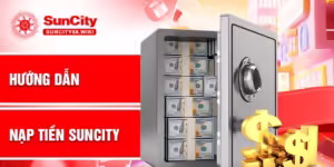 Hướng dẫn nạp tiền Suncity
